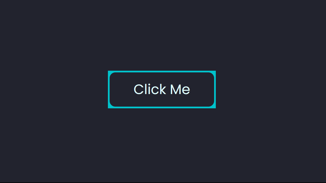 A Click Me button with blue border, square outer corners but rounded inner corners